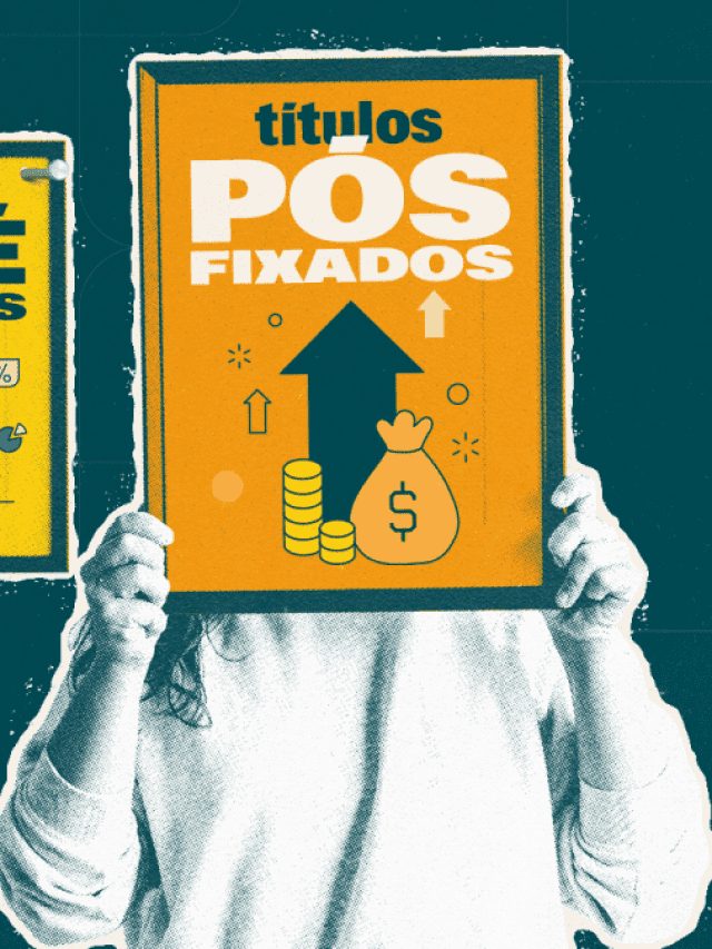 Renda fixa: títulos pré ou pós-fixados, como escolher?
